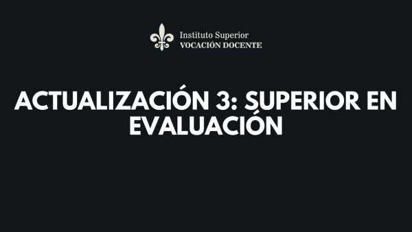 Actualización 3: Superior en Evaluación