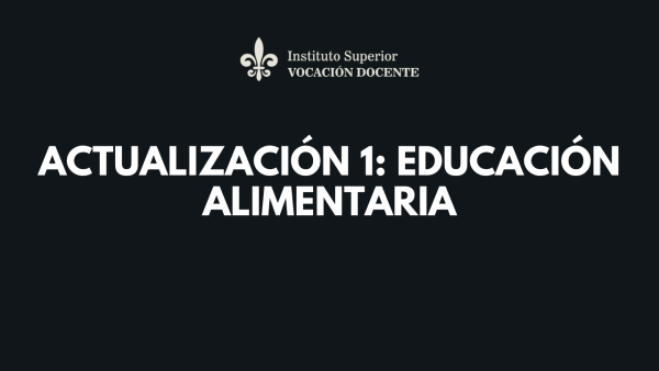 Actualización 1: Educación Alimentaria