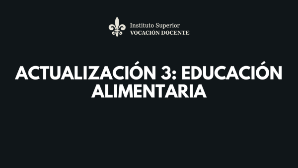 Actualización 3: Educación Alimentaria